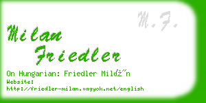 milan friedler business card